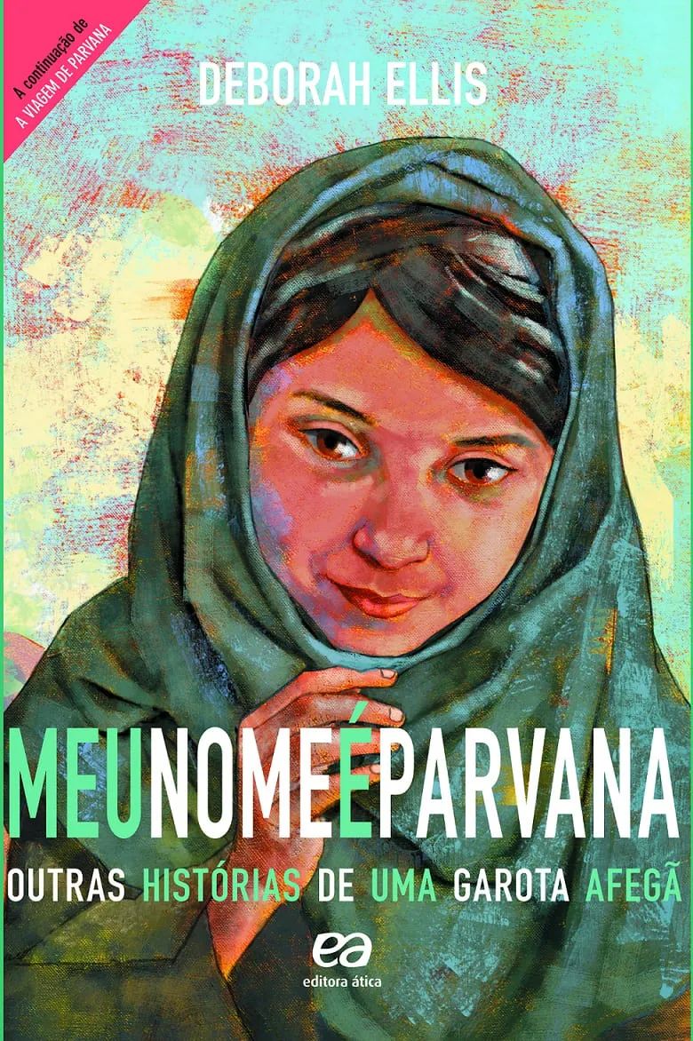 Capa do livro Meu nome é Parvana - Outras histórias de uma garota afegã